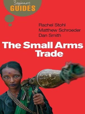 cover image of The Small Arms Trade